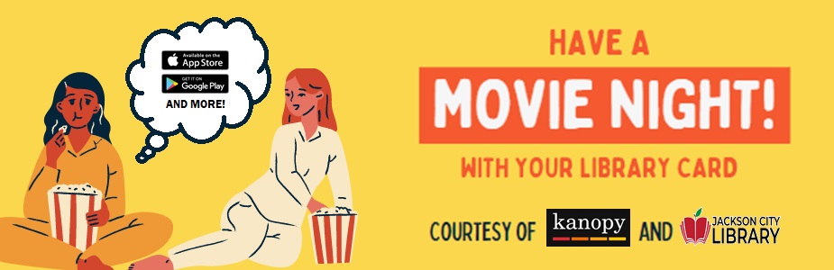 Have a movie night with you library card, courtesy of Kanopy!